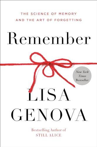 Remember: The Science of Memory and the Art of Forgetting book cover