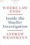 Where Law Ends: Inside the Mueller Investigation