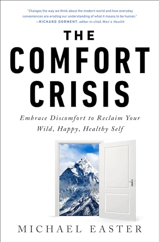 The Comfort Crisis book cover