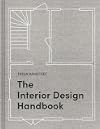 The Interior Design Handbook: Furnish, Decorate, and Style Your Space
