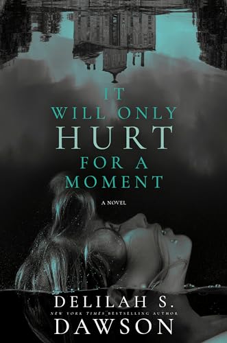 It Will Only Hurt for a Moment book cover