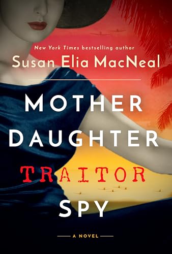 Mother Daughter Traitor Spy cover