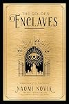 The Golden Enclaves