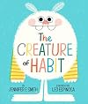 The Creature of Habit