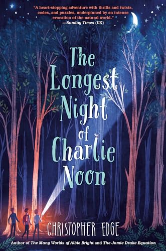 The Longest Night of Charlie Noon / by Edge, Christopher
