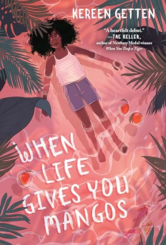Cover of When Life Gives You Mangos