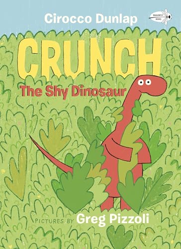 Crunch, the Shy Dinosaur / by Dunlap, Cirocco