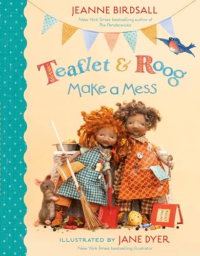 Teaflet and Roog Make a Mess book cover