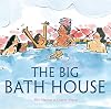 The Big Bath House