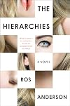 The Hierarchies: A Novel