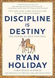 Discipline Is Destiny