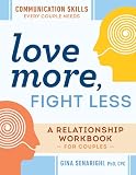 Love More, Fight Less