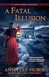 A Fatal Illusion