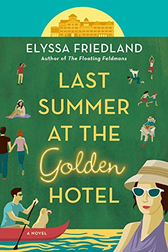Last Summer at the Golden Hotel book cover