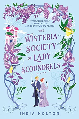The Wisteria Society of Lady Scoundrels book cover
