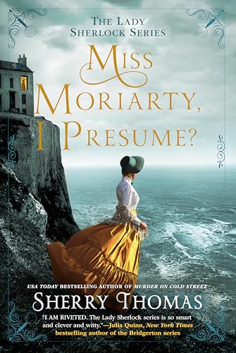 Miss Moriarty, I Presume? book cover