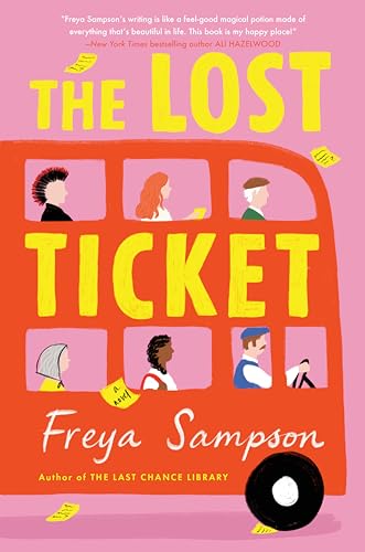 The Lost Ticket / The Girl on the 88 Bus book cover