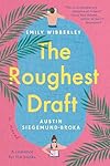 The Roughest Draft