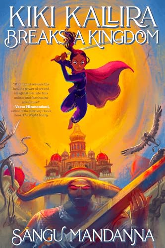 Kiki Kallira Breaks a Kingdom book cover