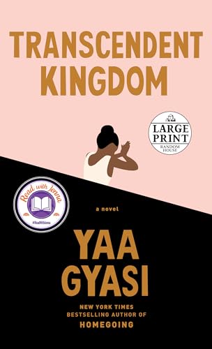Transcendent Kingdom by Yaa Gyasi / by 54617