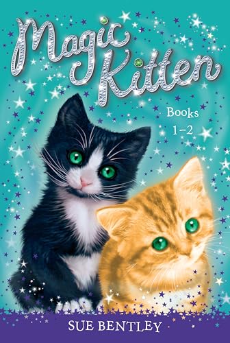 Magic Kitten : Books 1-2 / by Bentley, Sue