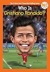 Who Is Cristiano Ronaldo? (Who HQ Now)