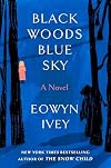Black Woods, Blue Sky