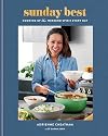 Sunday Best: Cooking Up the Weekend Spirit Every Day: A Cookbook