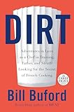 Dirt Adventures In Lyon As A Chef In Training Father And Sleuth Looking For The Secret Of French Cooking