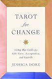 Tarot for Change. Jessica Dore