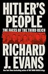 Hitler's People: The Faces of the Third Reich
