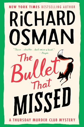 The Bullet That Missed book cover