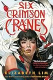 Six crimson cranes