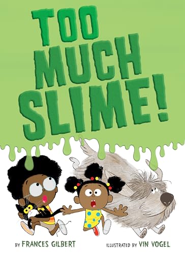 Cover of Too Much Slime!