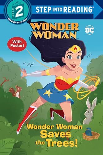Cover of Wonder Woman Saves the Trees! (DC Super Heroes: Wonder Woman)
