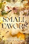 Small Favors