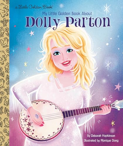 My Little Golden Book About Dolly Parton (By: Deborah Hopkinson) cover