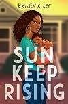 Sun Keep Rising