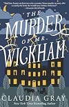 The Murder of Mr Wickham