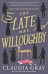 The Late Mrs Willoughby