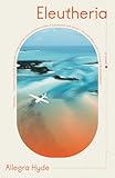eleutheria cover Allegra Hyde