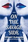 On the Savage Side