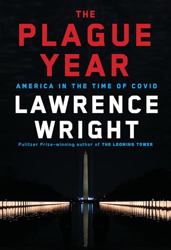 The Plague Year: America in the Time of Covid cover