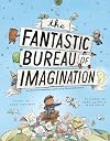 The Fantastic Bureau of Imagination