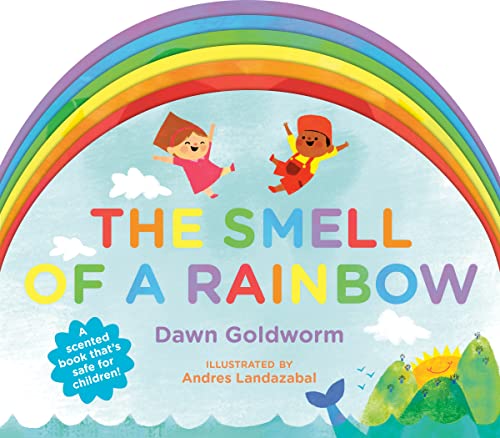 Cover of Smell of a Rainbow