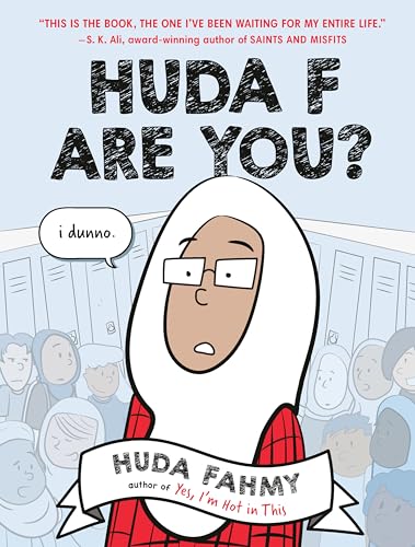 Huda F Are You? / by Fahmy, Huda