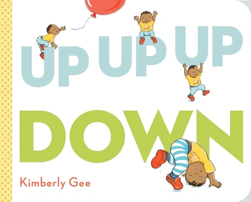 Up, Up, Up, Down / by Gee, Kimberly