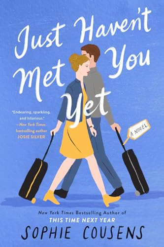 Just Haven't Met You Yet book cover