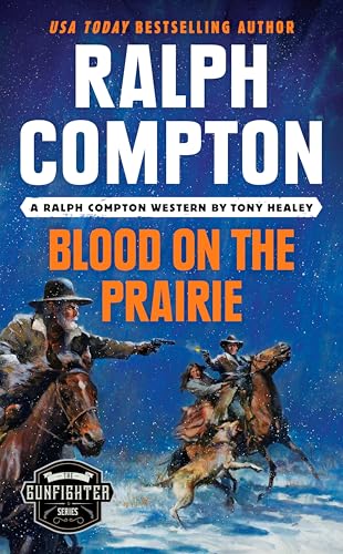 Blood on the Prairie (By: Ralph Compton,Tony Healey) cover