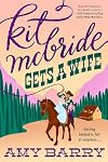 Kit McBride Gets a Wife